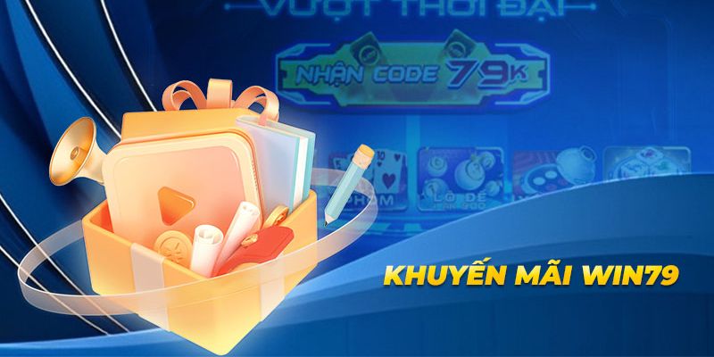 Các Chương Trình Khuyến Mãi Win79 Nổi Bật Năm 2025